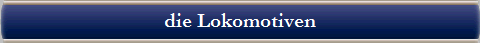 die Lokomotiven